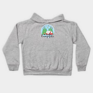 Life's Better at the Campsite - Camper Kids Hoodie